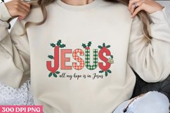 JESUS All my hope PNG, Christian Jesus Sublimation Product Image 3