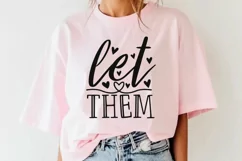 Let Them Svg, Mental Health Svg, Self Positivity Svg. Product Image 3