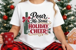 Pour Me Some Holiday Cheer Svg, Funny Christmas Wine Svg. Product Image 3