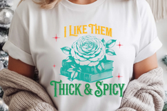 I Like Them Thick &amp; Spicy Product Image 3