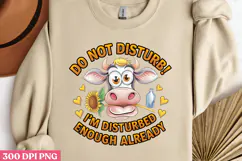 DO NOT DISTURB! I'M DISTURBED PNG, Animal Funny Quotes Subli Product Image 2