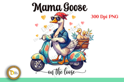 Funny Sarcastic Goose T-Shirt-mama Goose Product Image 1