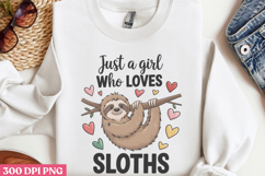Just A Girl Who Loves PNG, Sloth Sublimation PNG Product Image 3