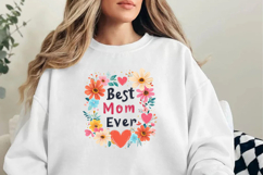 Best Mom Ever Mother&#039;s day sublimation t-shirt design PNG Product Image 1