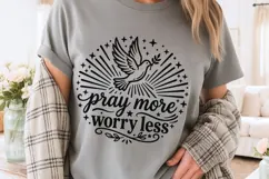 Pray More Worry Less Svg, Mental Health Svg, Religious Svg. Product Image 3