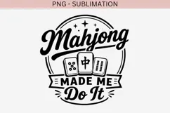 Mahjong quote png design for T-shirts Product Image 2