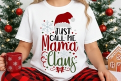 Just Call Me Mama Claus Svg, Funny Christmas Mom Svg. Product Image 3