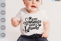 My siblings have paws SVG Cut Files/ Funny Baby SVG Cut File Product Image 1