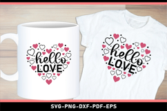 Hello Love SVG, Funny Valentine T shirt Designs PNG Product Image 1