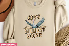 GOD'S SILLIEST GOOSE PNG,Vintage Silly Goose Sublimation PNG Product Image 1