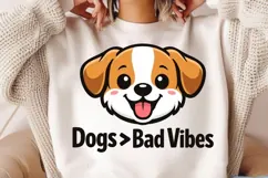 Dogs Greater Than Bad Vibes Funny Dog Lover Shirt Design Product Image 2