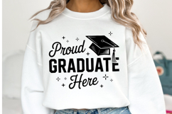 Proud Graduate Here svg | Graduation Svg | Shirt Svg Product Image 2