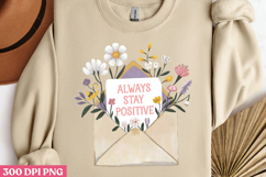 Always stay positive PNG, Motivation Sublimation PNG Product Image 2