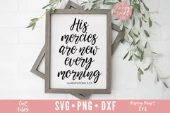 His Mercies Are New Every Morning SVG / Christian SVG Product Image 2