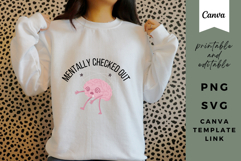 Mentally Checked Out Brain SVG PNG Design | Funny Overwhelme Product Image 2