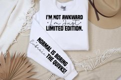 I'm not awkward i'm just limited edition sleeve SVG Product Image 2