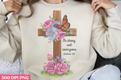 Be strong and courageous PNG, Christian Bible Verses Sublima Product Image 1