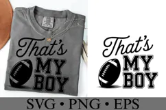 That's my boy Svg | Sport Svg | Shirt Svg Product Image 2