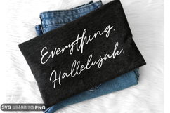 Everything Hallelujah SVG | Christian SVG | Scripture PNG Product Image 2