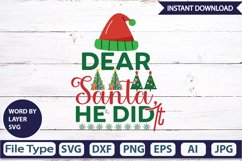 Dear Santa, He Did It SVG Cut File Product Image 2