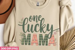 One Lucky Mama PNG, St Patricks Day Sublimation PNG Product Image 1