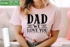 Dad We Love You SVG Cut File | Father's Day SVG Design Product Image 2