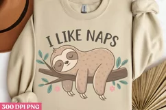 I Like Naps PNG, Funny Animals Sublimation PNG Product Image 1