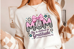 Mom With Bow, She is clothed in gratitude PNG sublimation | Product Image 2