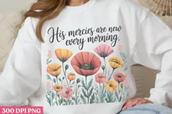 His mercies are new every morning PNG, Christian Sublimation Product Image 1