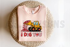 I Dig You Tractor Valentine Sublimation PNG Product Image 2