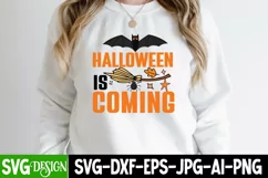 Halloween is Coming SVG Cut File, Halloween SVG Quotes Product Image 1