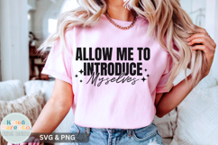 Introduce Myselves SVG PNG | Funny Sarcastic SVG PNG Product Image 2