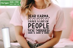 Dear Karma, I Have A List Of People You Missed SVG Cut File Product Image 3