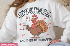 I wake up everyday PNG, Funny Sarcastic Animal Quotes PN Product Image 1