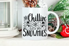 Chillin’ With My Snowmies Svg, Christmas Svg, Snowman Svg. Product Image 3