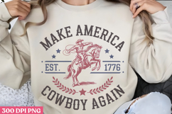 Make America cowboy PNG, 4th Of July Sublimation PNG Product Image 1