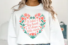 It takes a Big Heart to shape little minds svg | Shirt Svg Product Image 3