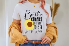Be the change you want to see in the world SVG, Sunflower SV Product Image 2