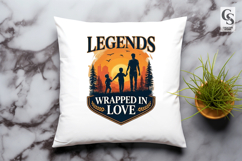 Legends Wrapped In Love Sublimation Clipart PNG Product Image 2