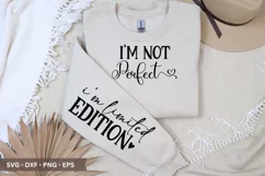 i'm not perfect i'm limited edition SVG - T-Shirt Design Product Image 2