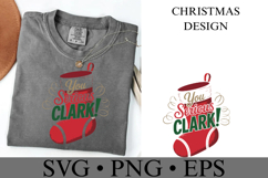 You Serious Clark Svg | Christmas svg | Shirt Svg Product Image 3