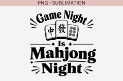 Mahjong quote png design for T-shirts Product Image 4
