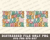 You make the whole class shimmer SVG | Retro Teacher PNG Product Image 5