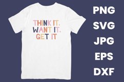 Think It Want It Get It Inspirational Motivation SVG Product Image 2