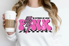 In October we wear Pink SVG, Breast cancer SVG, Pink SVG Product Image 3
