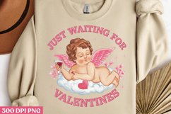 Just waiting for valentine PNG, Sweet Valentines Sublimation Product Image 1
