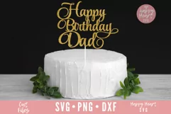 Happy Birthday Dad Cake Topper SVG, Birthday Cake Topper SVG Product Image 1