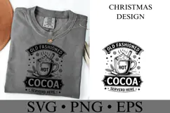 Old Fashioned Hot Cocoa Svg | Christmas svg | Shirt Svg Product Image 1