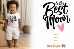 Best mom svg, Mother's Day svg, Happy Mother's Day SVG Product Image 1