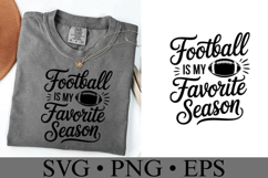 Football is my Favorite Season Game Day Svg | Shirt Svg Product Image 1